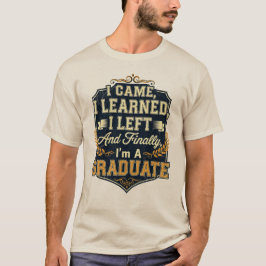 Ich kam, lernte, Links und schließlich bin ich ein T-Shirt