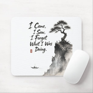 Ich kam, sah und vergaß, was ich tat — Lustiger Ze Mousepad