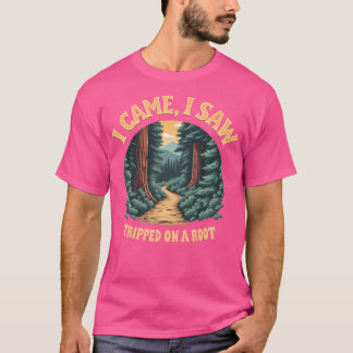 Ich kam und sah, wie ich auf einem Root Wanderaben T-Shirt