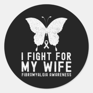 Ich kämpfe für meine Ehefrau Fibromyalgie Sensibil Runder Aufkleber