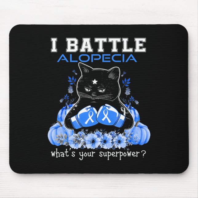 Ich kämpfe gegen Alopecia Awareness Fun Cat Mousepad (Vorne)