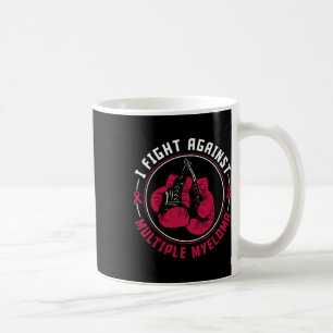 Ich kämpfe gegen Multiples Myelom Bewusstseinsunte Kaffeetasse
