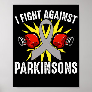 Ich kämpfe gegen Parkinson  Parkinson-Krankheit Poster