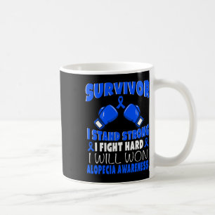 Ich kämpfe gegen schwere Alopezie Kaffeetasse