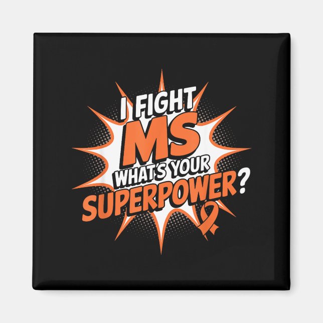 Ich kämpfe Ms Superpower gegen Multiple Sklerose A Magnet (Vorne)
