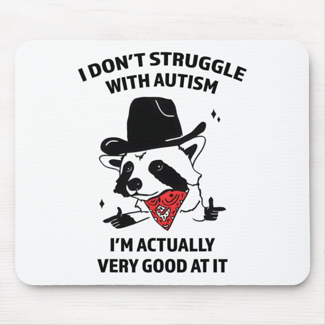 Ich kämpfe nicht mit Autismus Mousepad (Vorne)