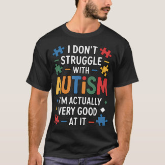 Ich kämpfe nicht mit dem Monat der Autismusaufklär T-Shirt