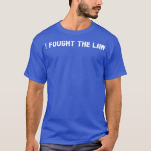 Ich kämpfte für das Recht weiß T-Shirt