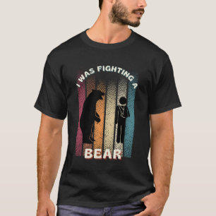 Ich kämpfte gegen einen Bär, der gut mit dem Handa T-Shirt