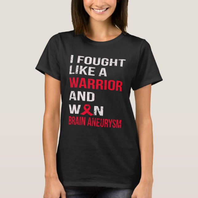 ICH KÄMPFTE WIE EIN KRIEGER UND GEWONNE GEHIRN ANE T-Shirt (Vorderseite)