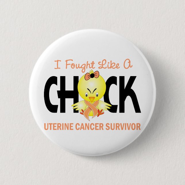 Ich kämpfte wie ein Küken-uteriner Button (Vorderseite)