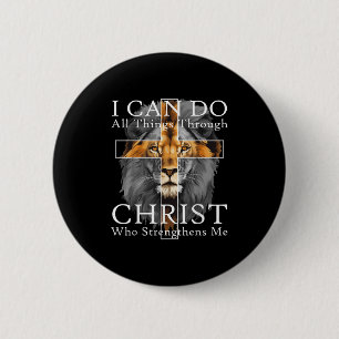 Ich kann alle Dinge durch Christus Christlicher Lö Button