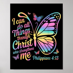 Ich kann alle Dinge durch Christus Schmetterling B Poster