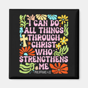 Ich kann alle Dinge durch Christus tun, der mich s Magnet