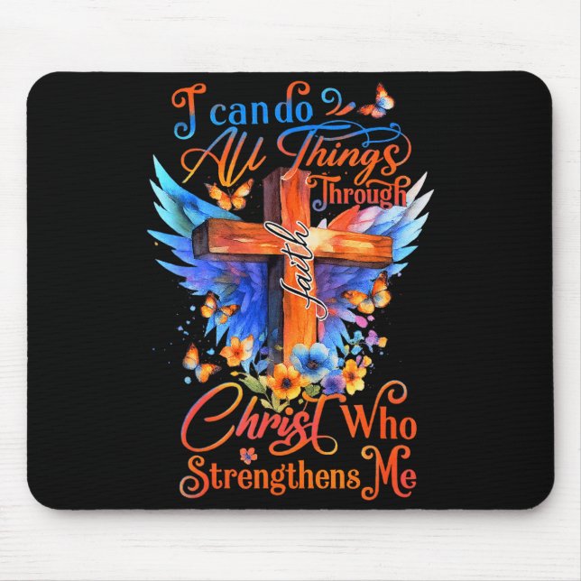 Ich kann alle Dinge durch Christus tun, der mich s Mousepad (Vorne)