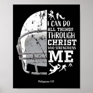 Ich kann alle Dinge durch Christus tun Football Ph Poster