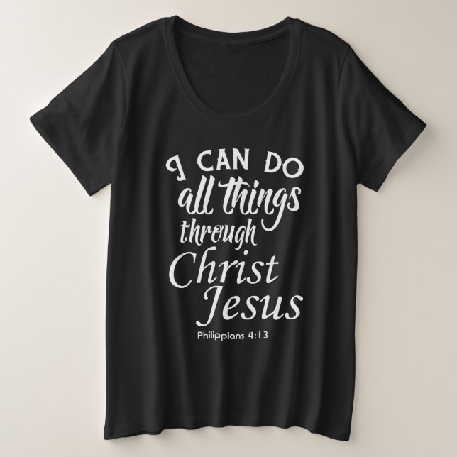Ich kann alles Bibelverse-Shirts machen Große Größe T-Shirt (Design vorne)