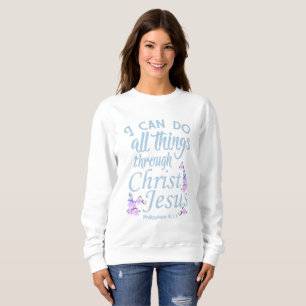 Ich kann alles Bibelverse-Shirts machen Sweatshirt