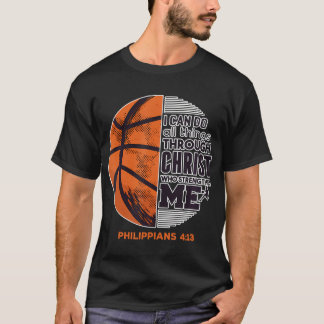 Ich kann alles Christliche Basketball-Motivationen T-Shirt
