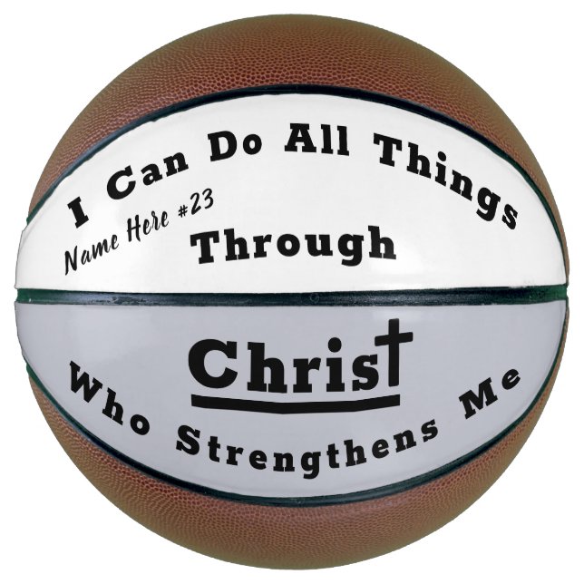 Ich kann alles durch Christus Basketball tun (Vorderseite)