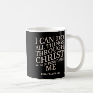 Ich kann alles durch Christus machen ist König Chr Kaffeetasse