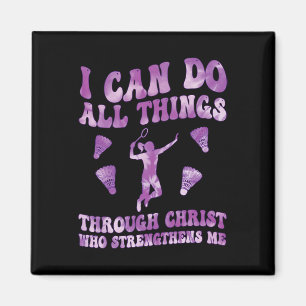 Ich kann alles durch Christus tun, der stärkt Magnet