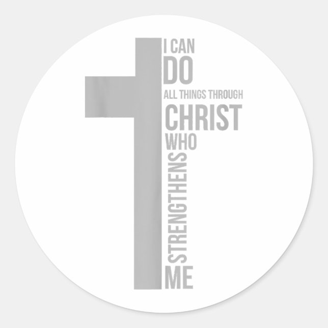 Ich kann alles durch Christus tun, der stärkt Runder Aufkleber (Vorderseite)
