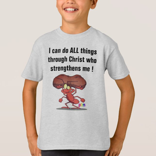 Ich kann alles durch Christus tun, der stärkt T-Shirt (Vorderseite)