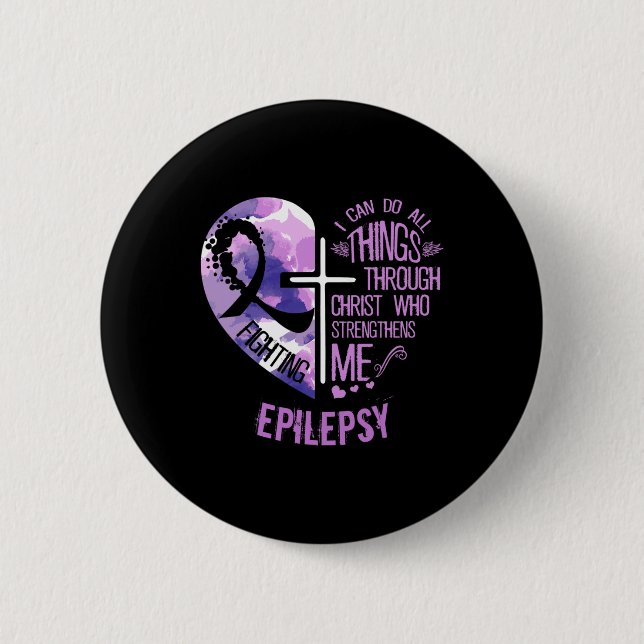 Ich kann alles durch Christus tun - Epilepsie vor  Button (Vorderseite)