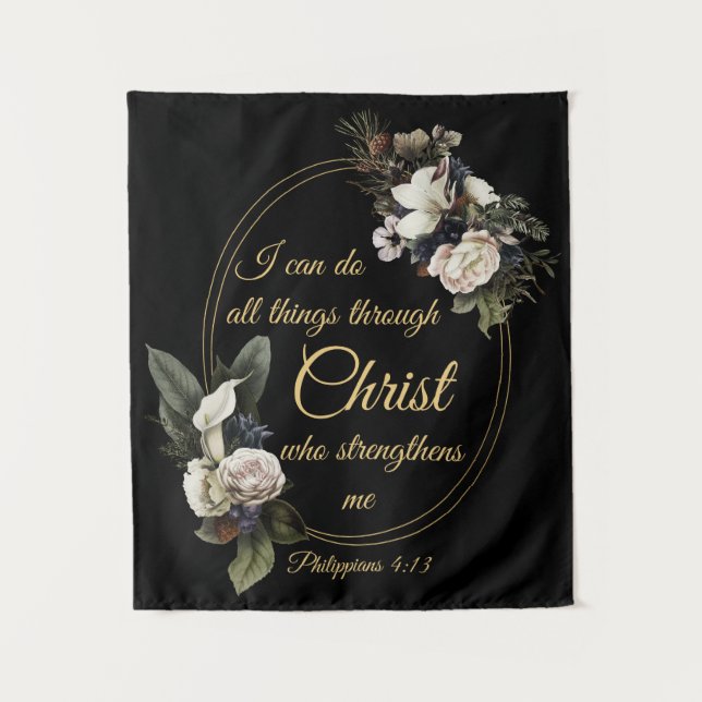 Ich kann alles durch Christus tun - Philippinen 4 Wandteppich (Vorderseite)