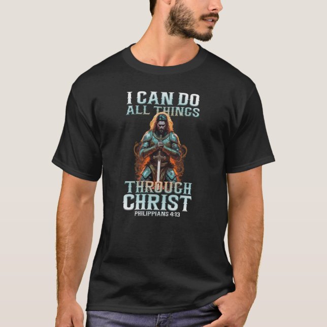 Ich kann alles durch Christus tun T-Shirt (Vorderseite)