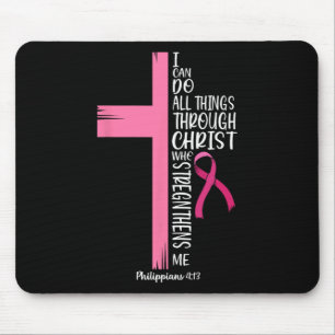 Ich kann alles durch den chronischen Brustkrebs A Mousepad
