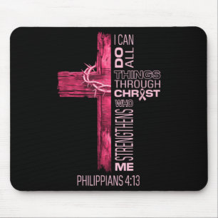 Ich kann alles durch den chronischen Brustkrebs A Mousepad