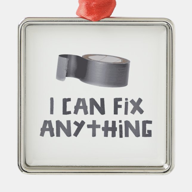 Ich kann alles mit Panzerklebeband regeln Ornament Aus Metall (Vorne)