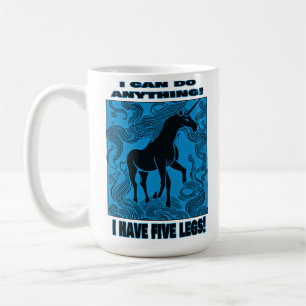 Ich kann alles tun! Ich habe fünf Beine! Kaffeetasse