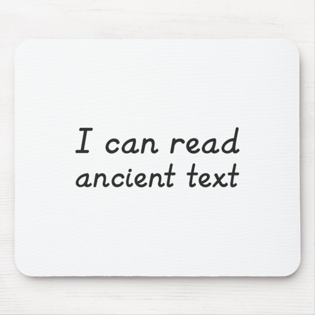 Ich kann alte Text Premium lesen Mousepad (Vorne)