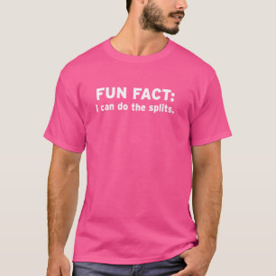 Ich kann das flexible Splits Split Splitz Gymnast  T-Shirt