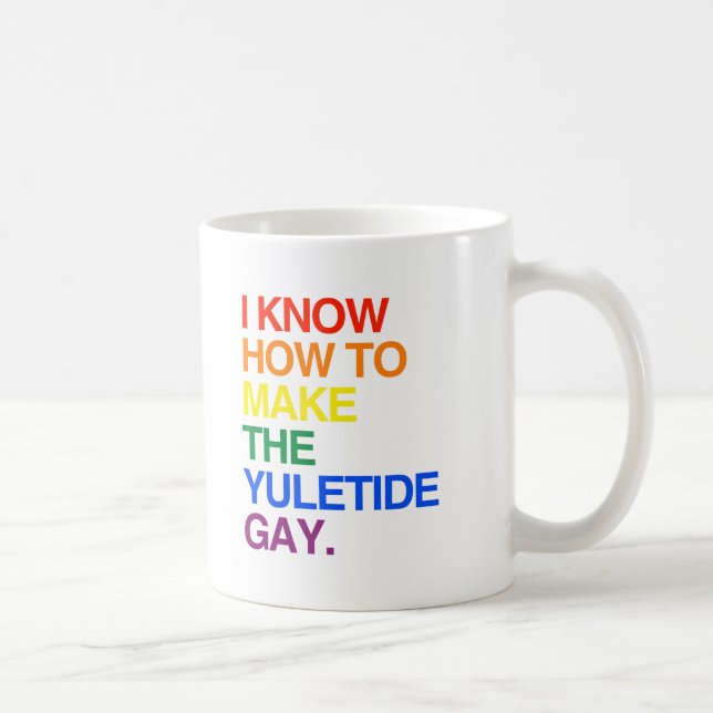 ICH KANN DAS WEIHNACHTEN-GEZEITEN-HOMOSEXUELLE KAFFEETASSE (Rechts)