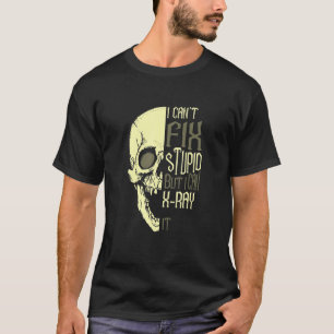Ich kann den Dummkopf nicht reparieren, aber ich k T-Shirt