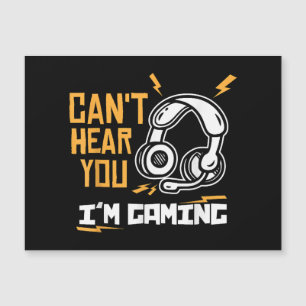 Ich kann dich nicht hören - Gamer & Gamer Magnetkarte