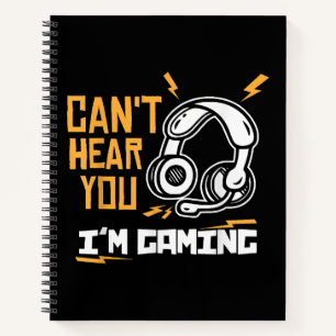 Ich kann dich nicht hören - Gamer & Gamer Notizbuch