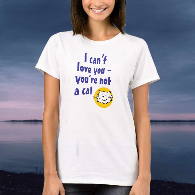 Ich kann dich nicht Liebe geben - du bist keine Ka T-Shirt (Von Creator hochgeladen)