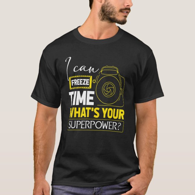 Ich kann die Superpower-Fotografen-Kamera einfrier T-Shirt (Vorderseite)