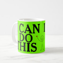 ICH KANN DIESE Inspirierend positiven Worte TUN Kaffeetasse