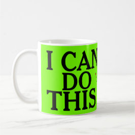 ICH KANN DIESE Inspirierend positiven Worte TUN Kaffeetasse