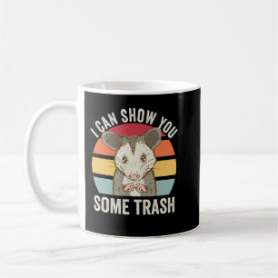 Ich kann dir ein paar Müllratten zeigen Kaffeetasse