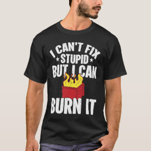 Ich kann Dummkopf nicht reparieren, aber ich kann T-Shirt