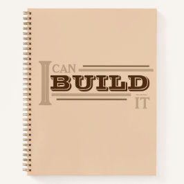Ich kann es bauen (Braun) Planer/ Notizbuch