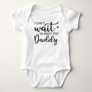 Ich kann es nicht abwarten, dich Papa zu treffen Baby Strampler