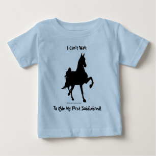 Ich kann es nicht abwarten, meinen ersten Saddlebr Baby T-shirt